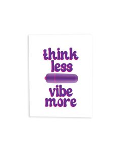 Think Less, Vibe More Naughty Greeting Card w/Rock Candy Vibrator & Fresh Vibes Towelettes